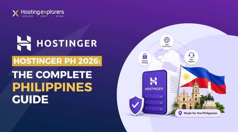 Hostinger PH 2026: The Complete Philippines Guide